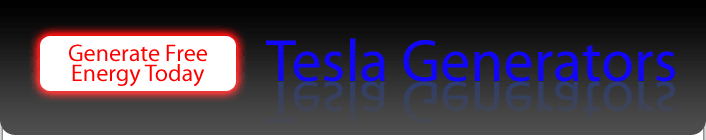 Tesla Energy Generator